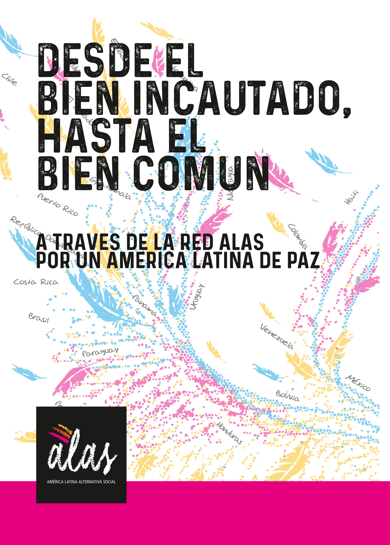 Desde el bien incautado hasta el bien común