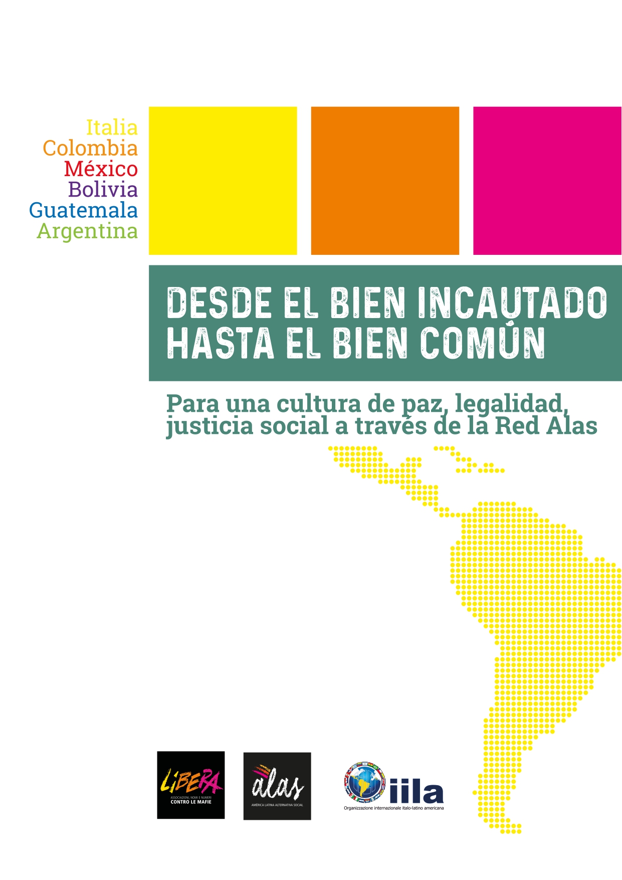 II EDICIÓN "Desde el bien incautado hasta el bien común"